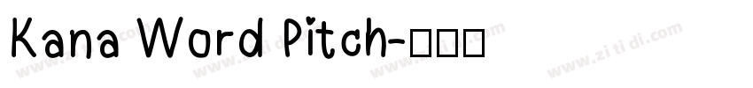Kana Word Pitch字体转换